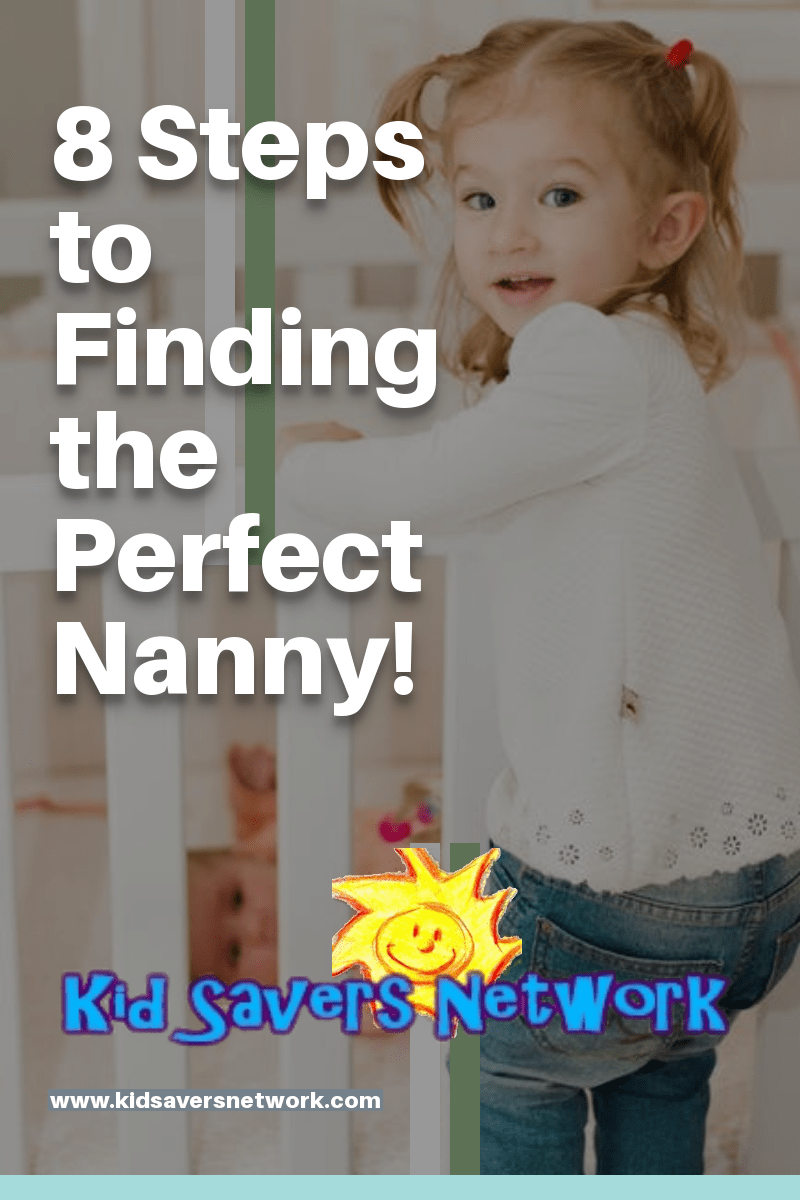 8 Steps To Finding The Perfect Nanny In Jun 2020